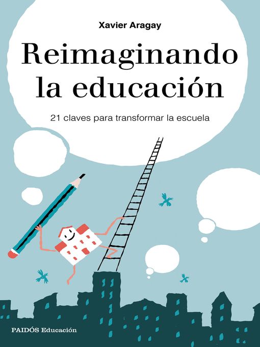 Title details for Reimaginando la educación by Xavier Aragay - Available